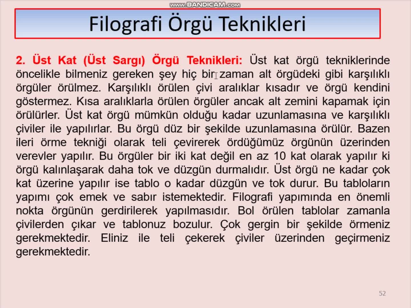 5- Üst Kat Sarım Teknikleri ve Düz Sarım Tekniği