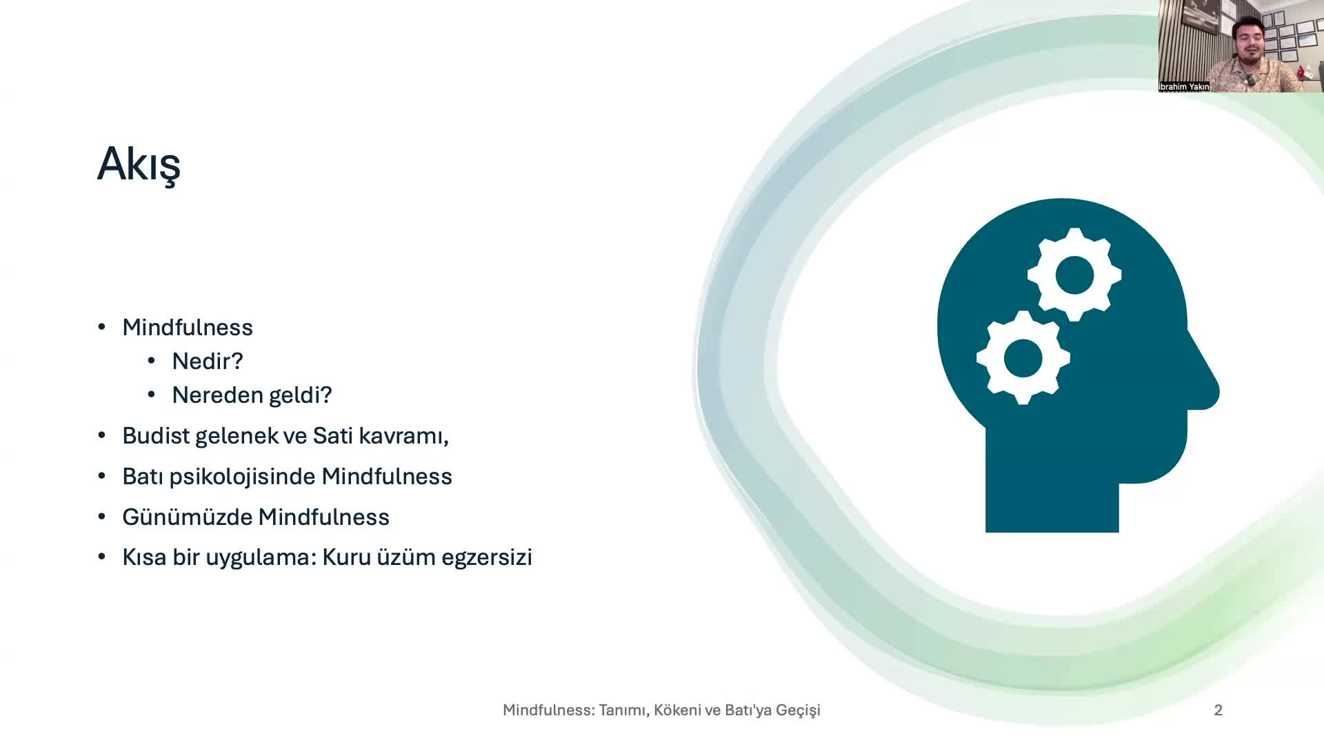 2 - Mindfulness, Tarihçesi ve Günümüzdeki Yeri