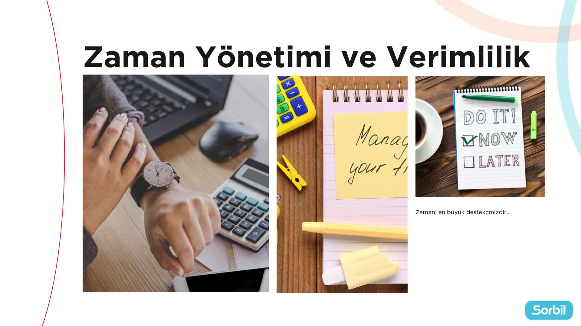 3 - Zaman Yönetimi ve Verimlilik