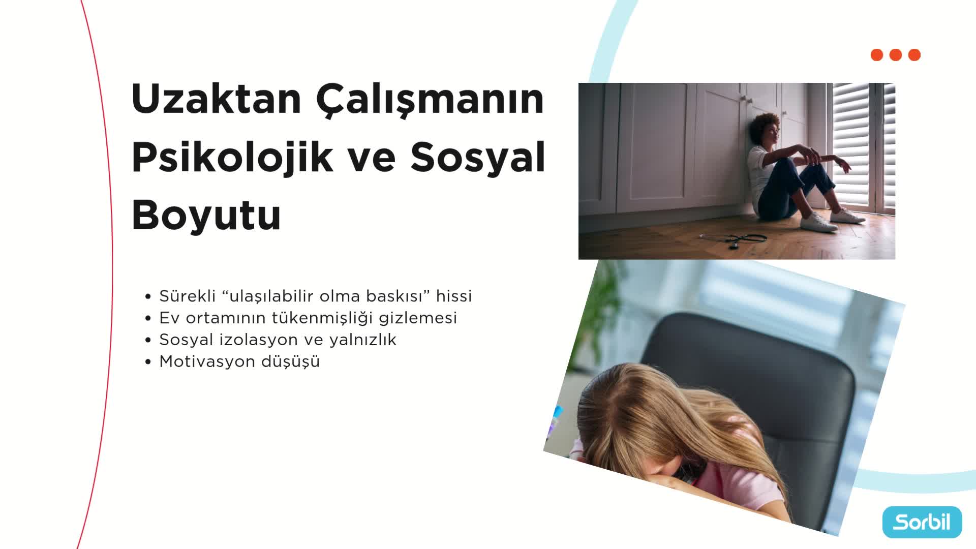 4 - Uzaktan Çalışmanın Psikolojik ve Sosyal Boyutu